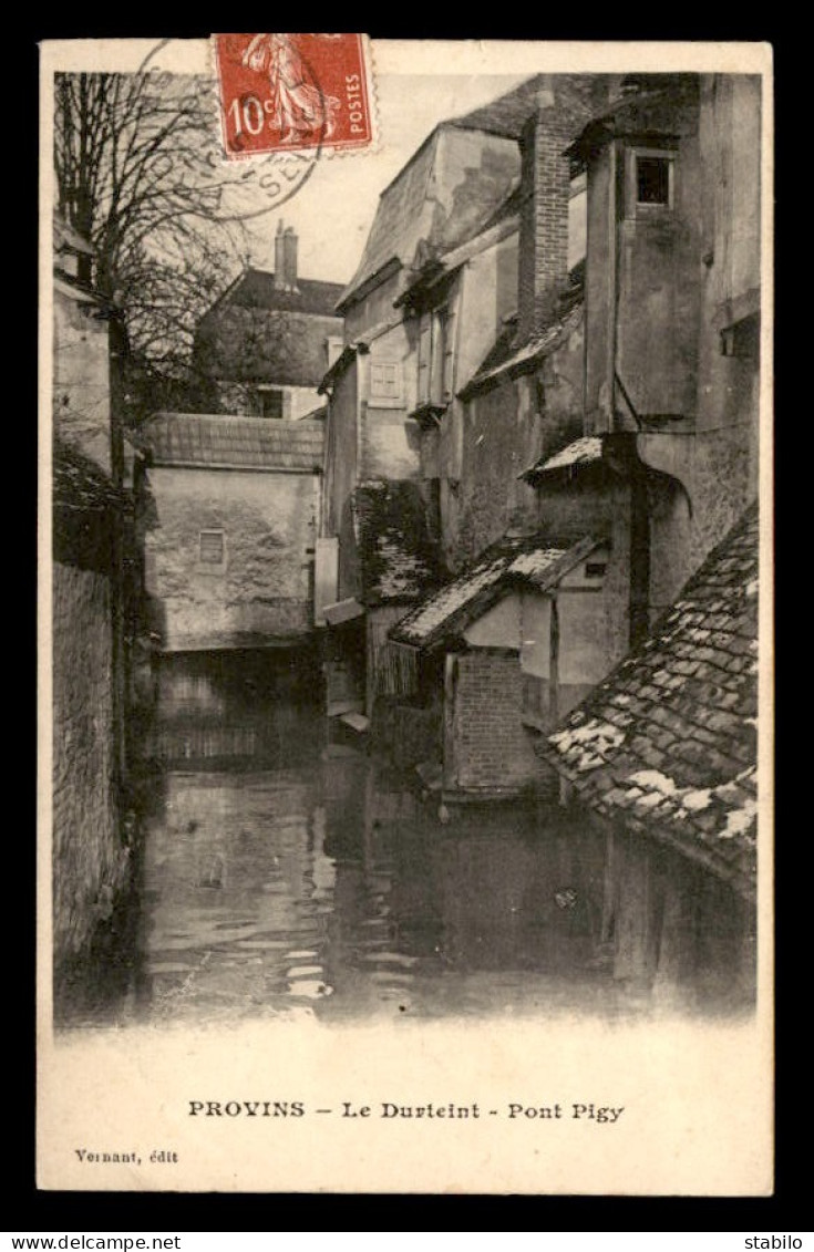 77 - PROVINS - LE DURTEINT - PONT PIGY - Provins