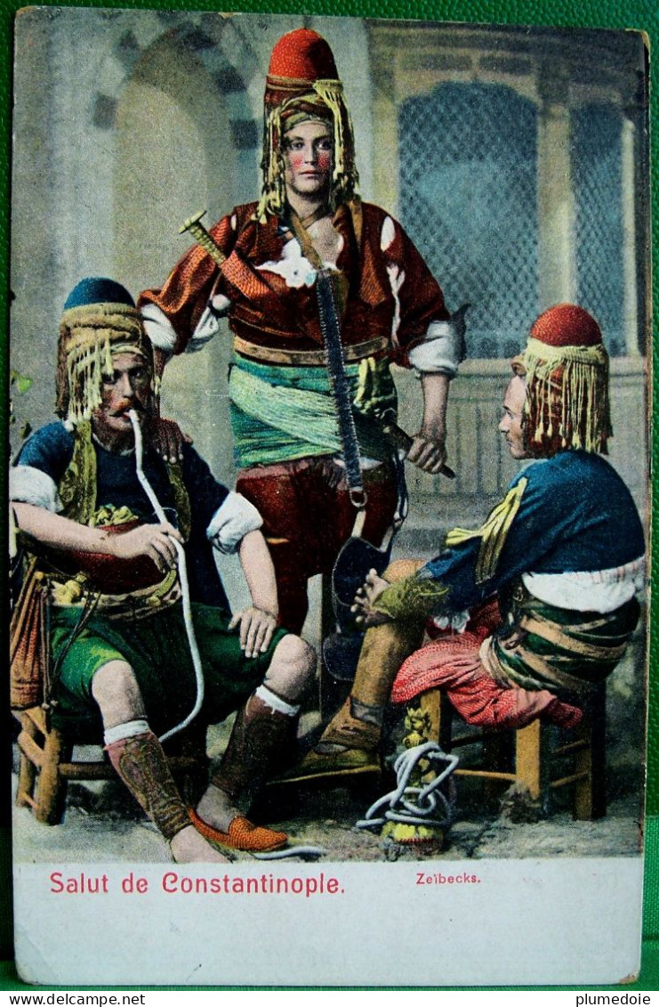 CPA TURQUIE SALUT DE CONSTANTINOPLE  Animée ZELBECKS (  Les Zeïbecks  ) COSTUME FUMEUR DE NARGUILE ETHNIC  TURKEY Old Pc - Turkey