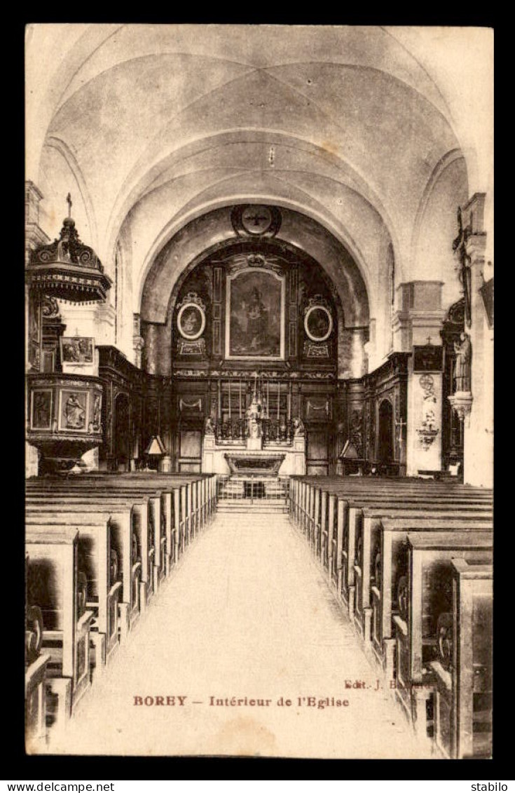 70 - BOREY - INTERIEUR DE L'EGLISE - Andere & Zonder Classificatie