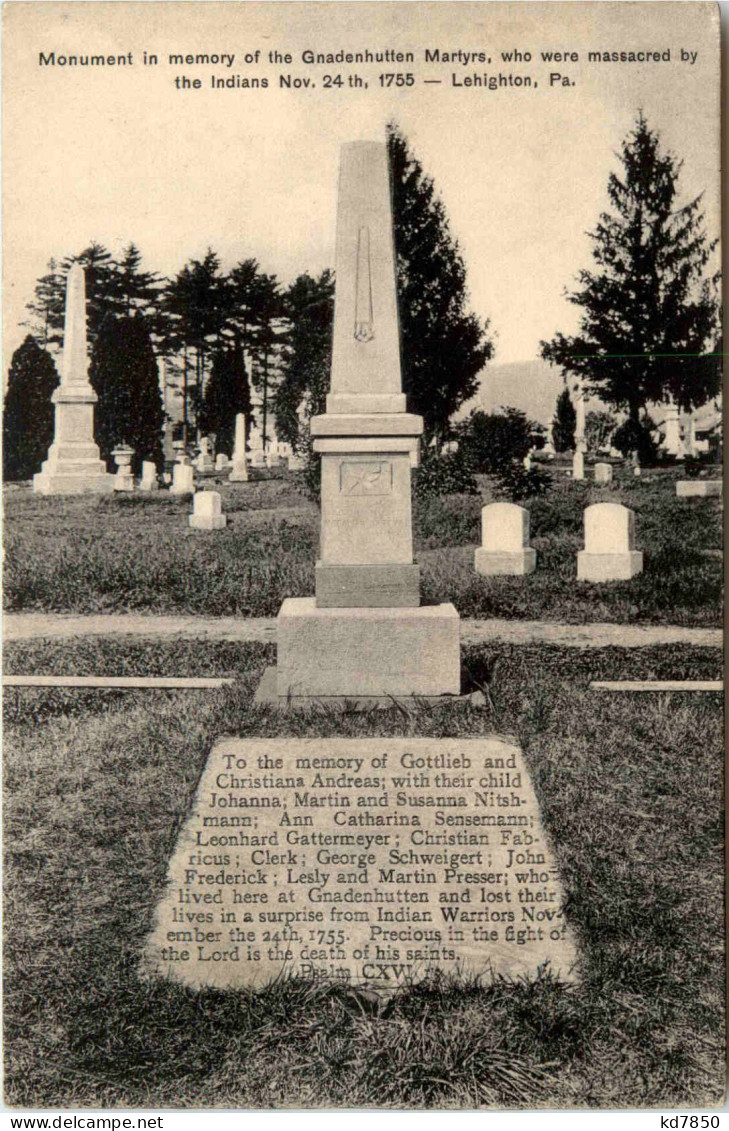 Lehighton - Monument Of The Gnadenhutten Martyrs - Sonstige & Ohne Zuordnung