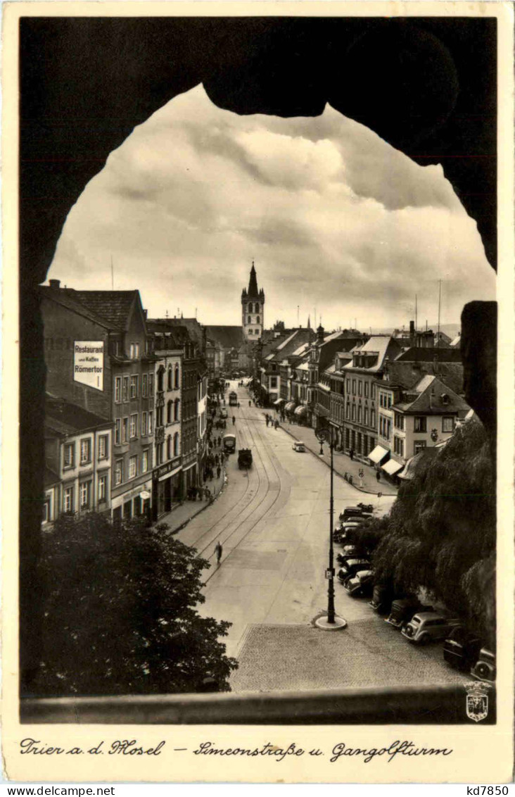 Trier, Simeonstrasse Und Gangolfturm - Trier