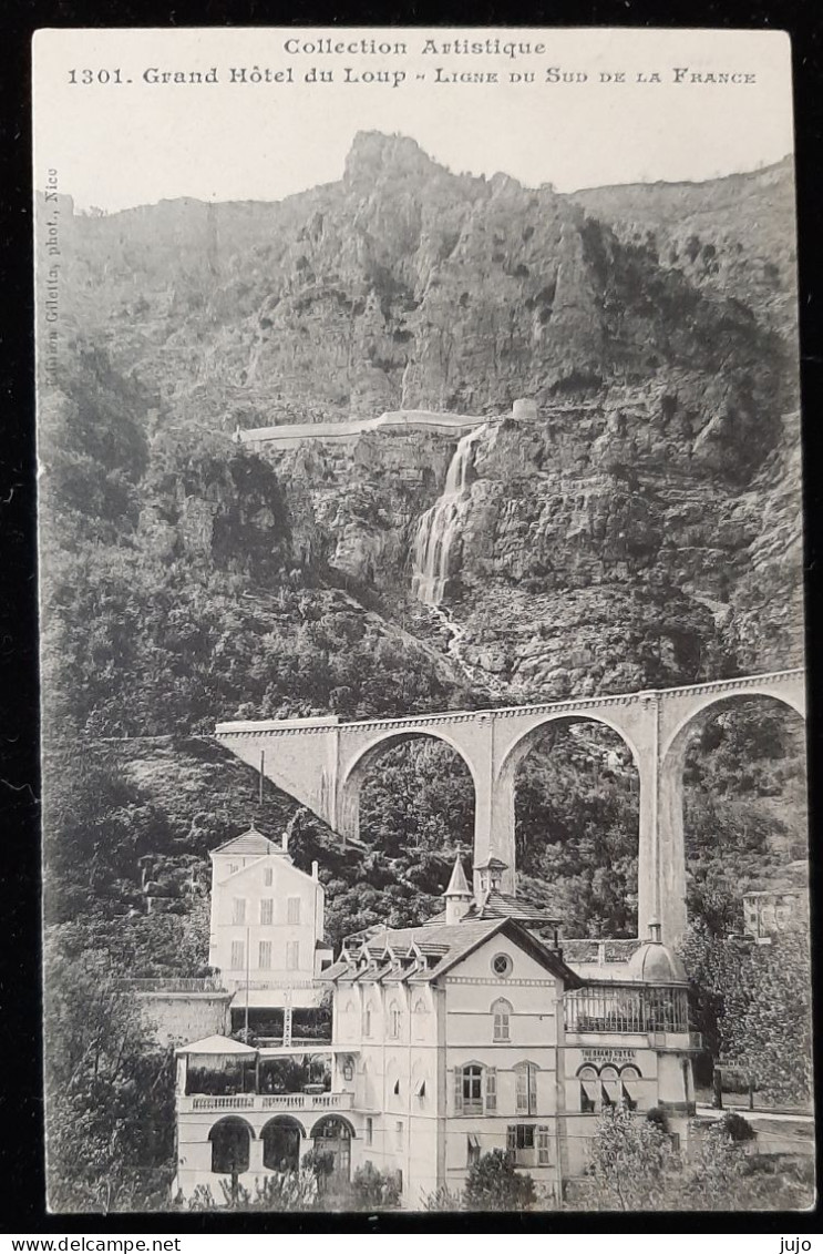 06 - Grand Hotel Du Loup - LIGNE DU SUD DE LA FRANCE - Altri & Non Classificati