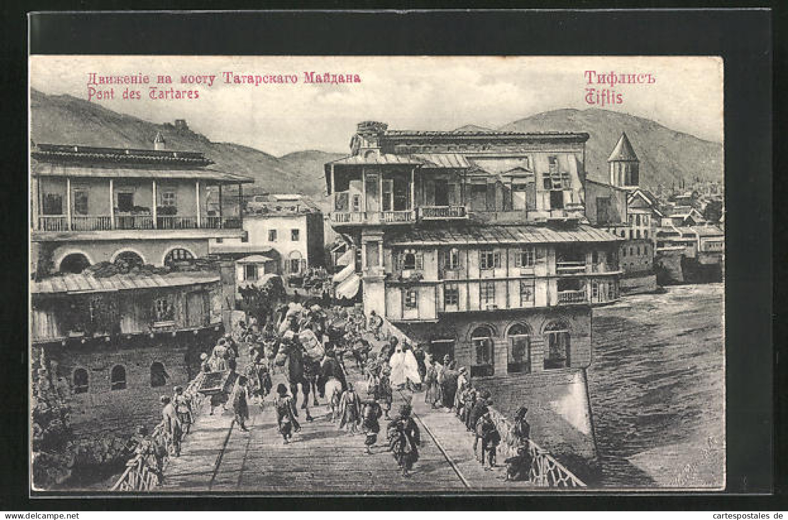 AK Tiflis, Pont Des Tartares  - Georgië