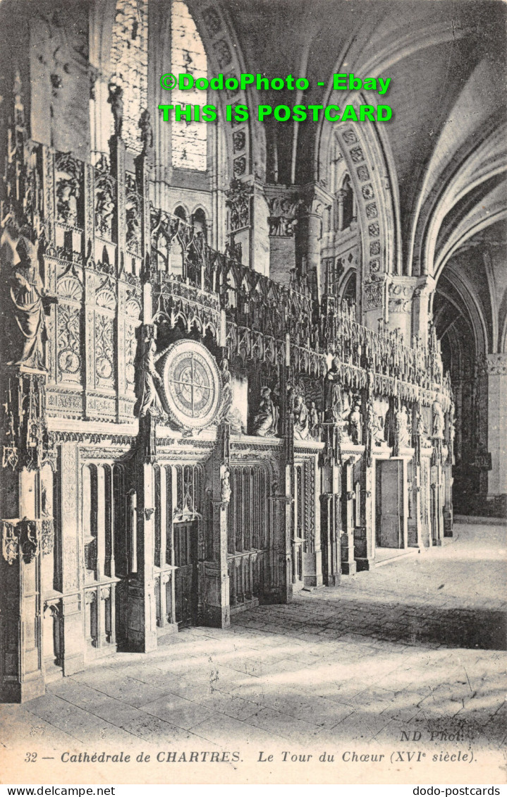 R431622 Cathedrale De Chartres. Le Tour Du Choeur. ND. Phot - World