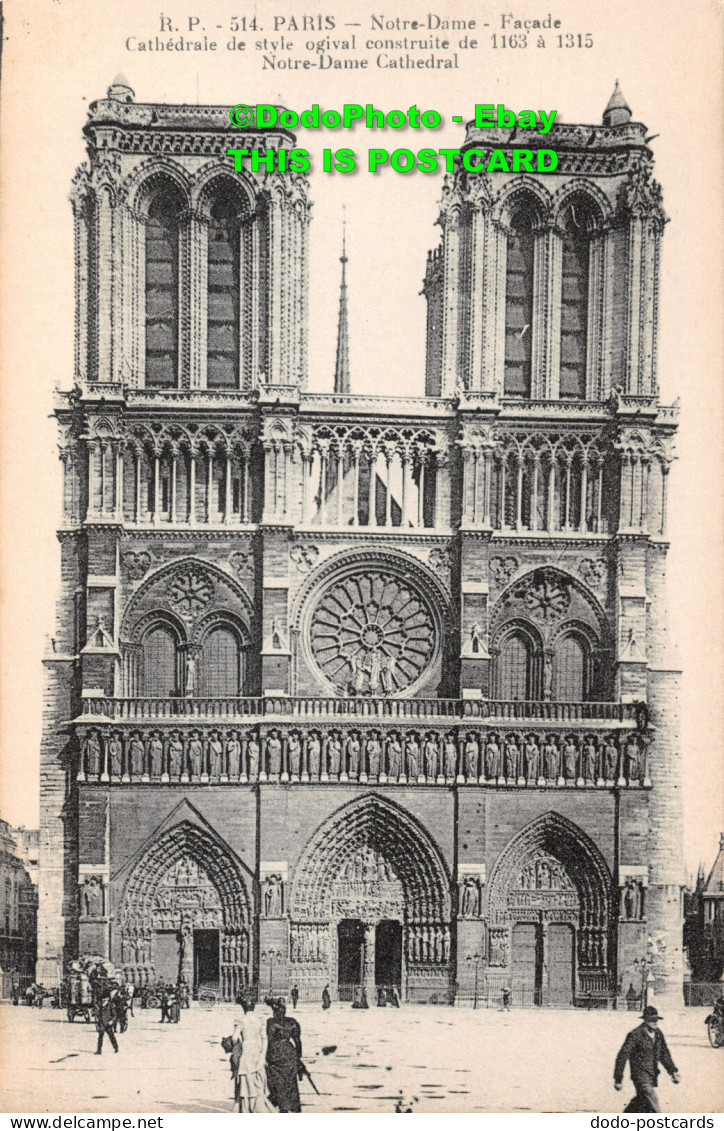 R431660 Paris. Notre Dame. Facade Cathedrale De Style Ogival Construite De 1163. - World