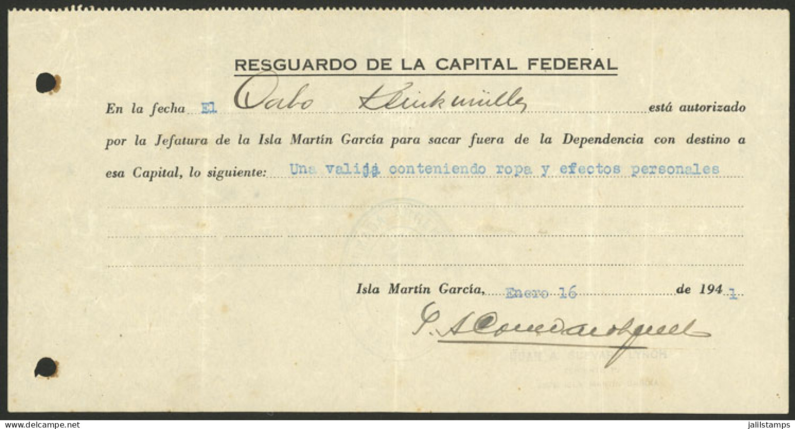 GERMANY: Authorization Dated 16/JA/1941 To Sailor (corporal) J. Klinkmüller To Leave The Camp On Martín García Island To - Sonstige & Ohne Zuordnung