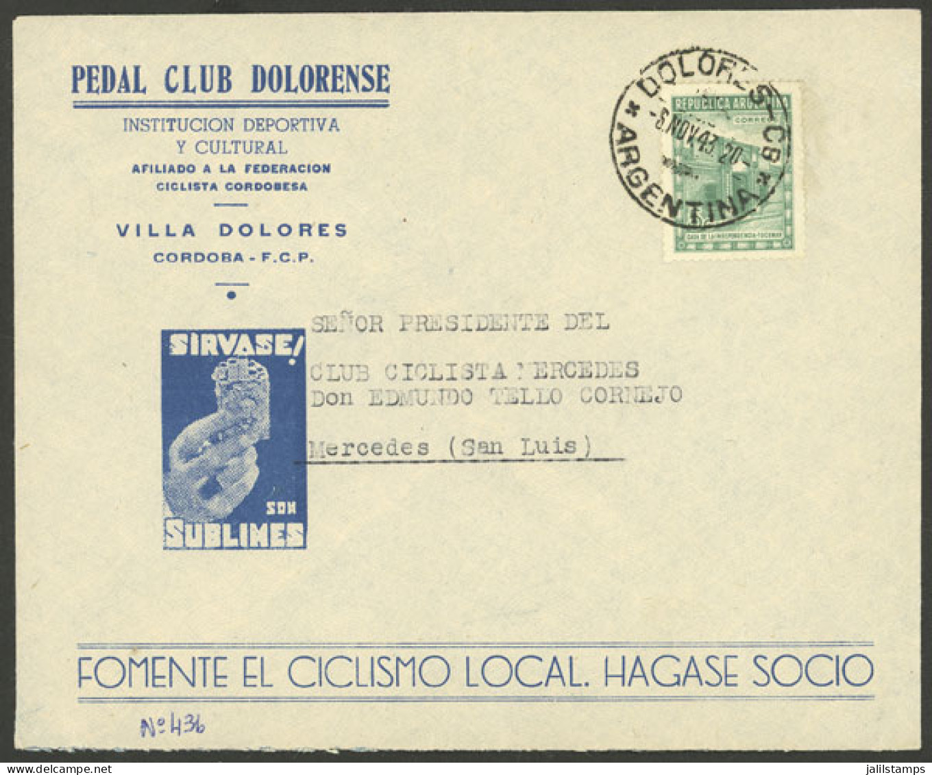 ARGENTINA: UTTER CONTRADICTION: Cover With Cachet Of "Pedal Club Dolorense" (cycling Club, Who Were Obviously Sportmen A - Otros & Sin Clasificación