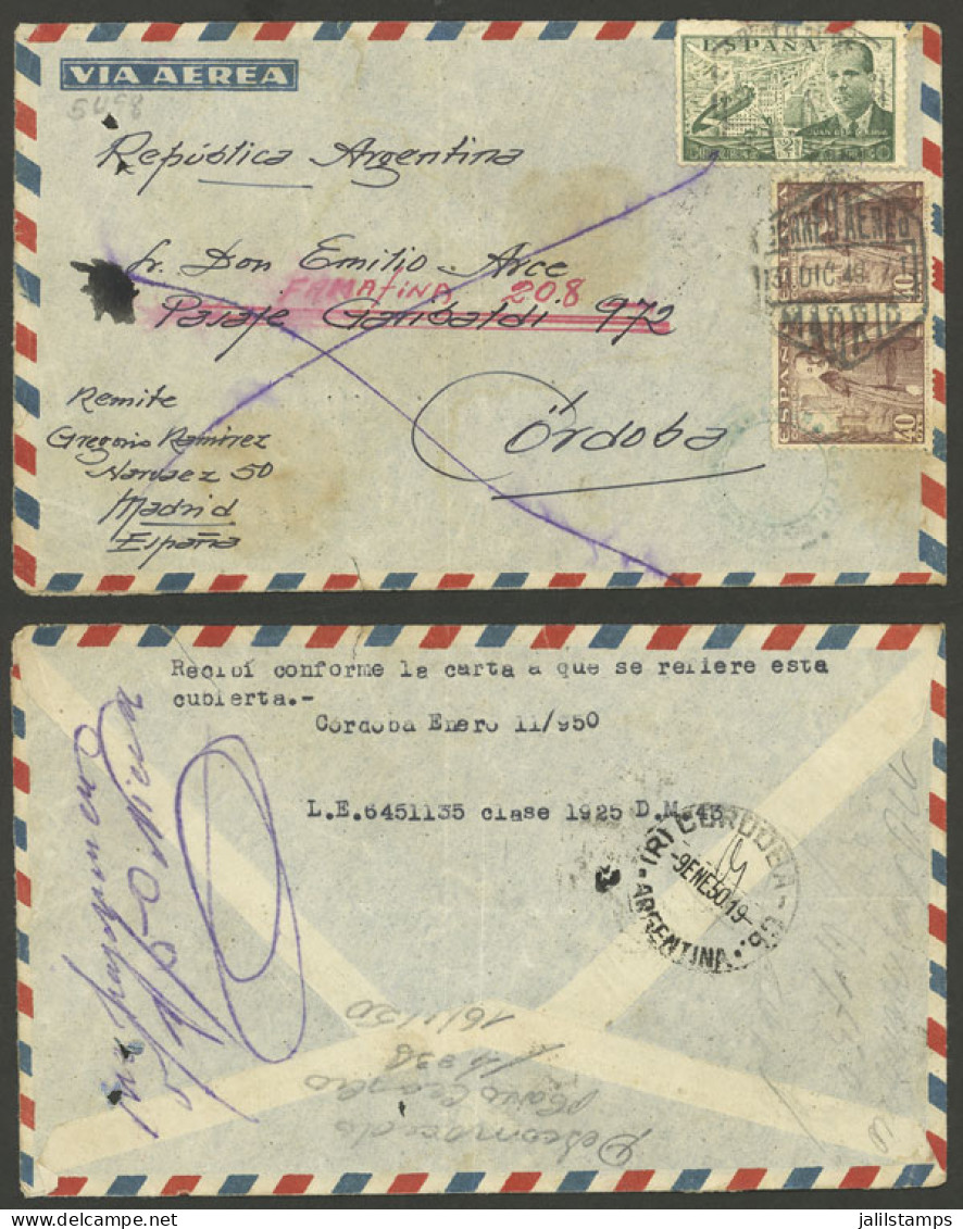 ARGENTINA: Airmail Cover Sent From Madrid (Spain) To Córdoba (Argentina) On 13/DE/1949 With Problems In The Address, So  - Sonstige & Ohne Zuordnung