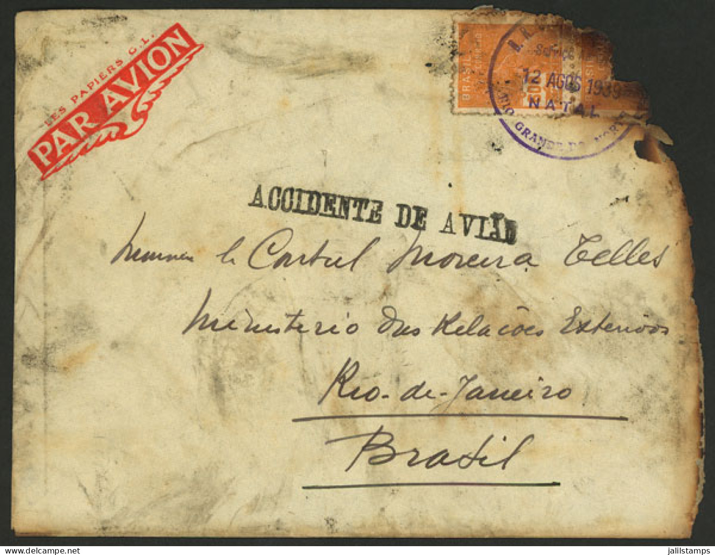 BRAZIL: PLANE CRASH: Airmail Cover Sent From Natal To Rio De Janeiro On 12/AU/1939. The Airplane That Carried The Cover  - Other & Unclassified