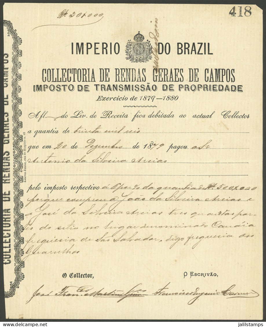 BRAZIL: Receipt Of The Year 1879 For A Tax For Transfer Of Properties, VF - Altri & Non Classificati