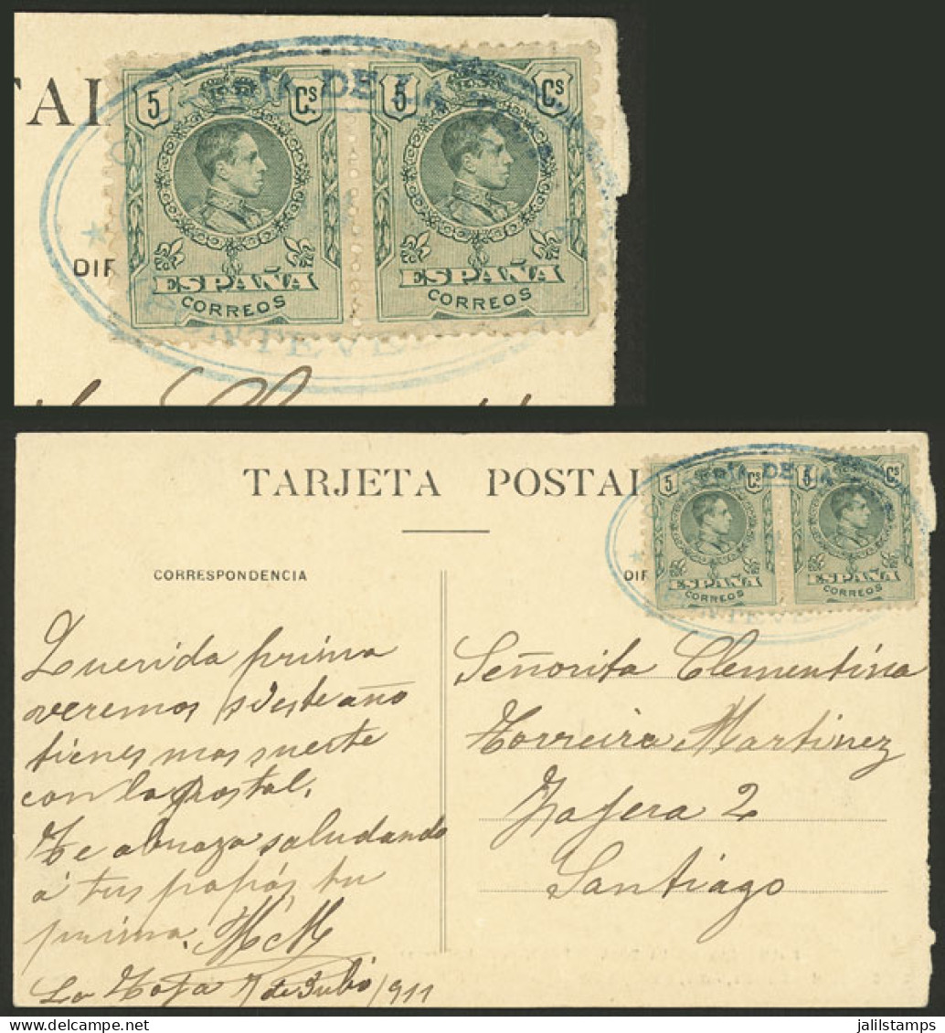 SPAIN: 7/JUL/1911 LA TOJA - Santiago, Postcard Franked With 10c., Attractive Blue Oval "CARTERÍA DE LA TOJA - PONTEVEDRA - Autres & Non Classés