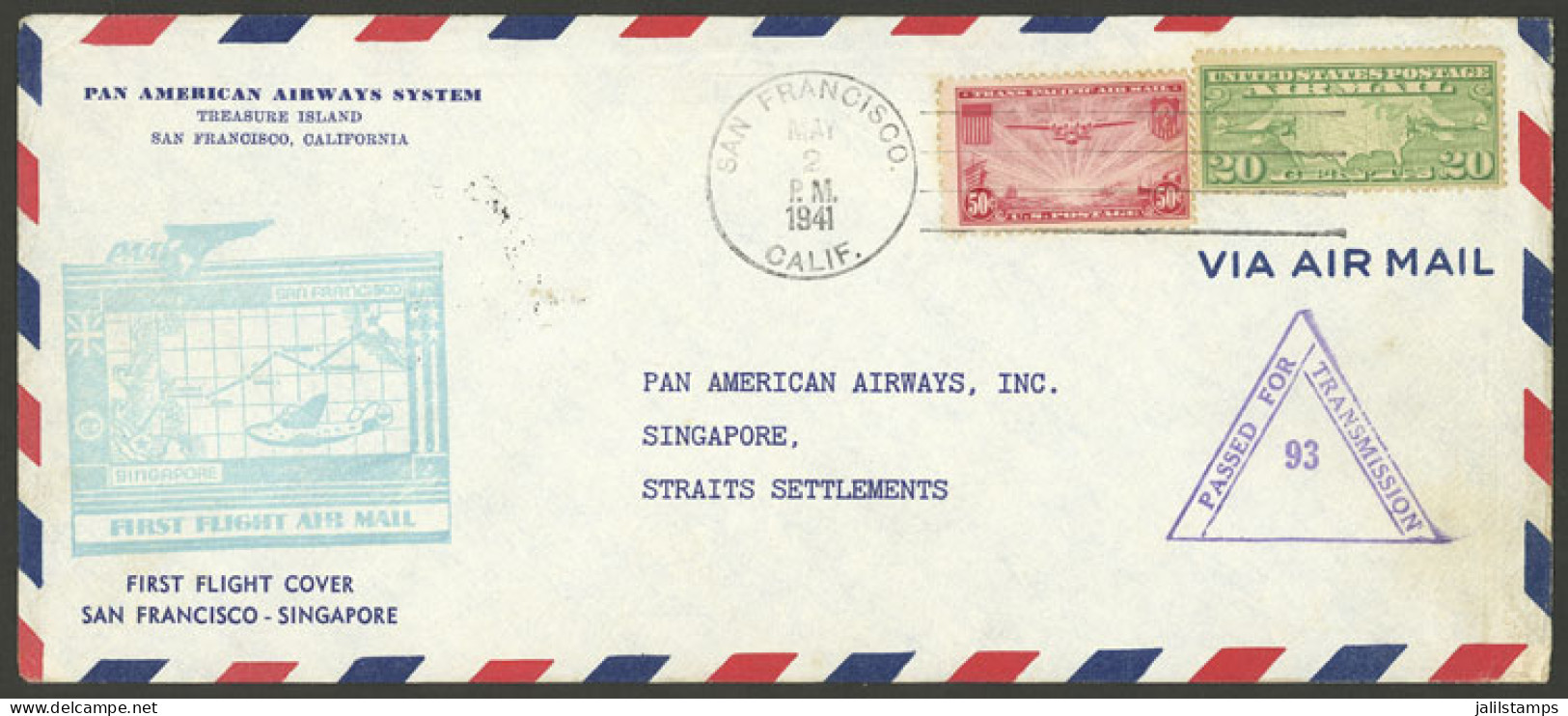 UNITED STATES: 2/MAY/1941 San Francisco - Singapore, First Flight By PanAm, Very Nice Cover With Arrival Backstamp - Marcophilie