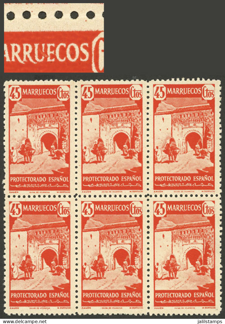 SPANISH MOROCCO: Sc.207, Block Of 6, One With Varieth "U Of MARRUECOS Defective", MNH, Excellent Quality!" - Spanish Morocco