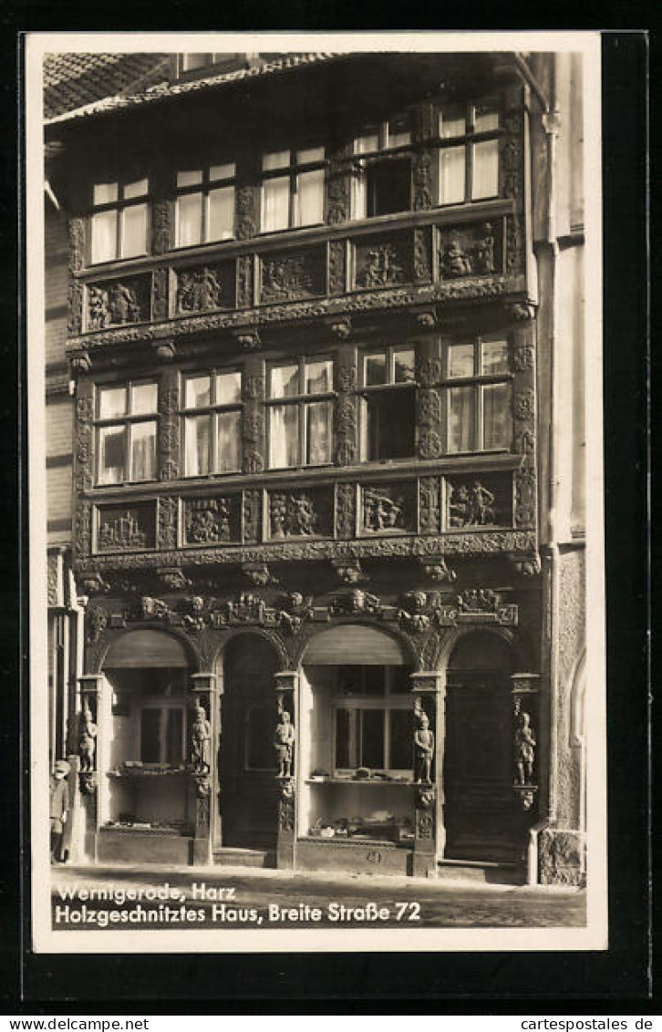 AK Wernigerode, Holzgeschnitztes Haus, Breite Strasse 72  - Wernigerode