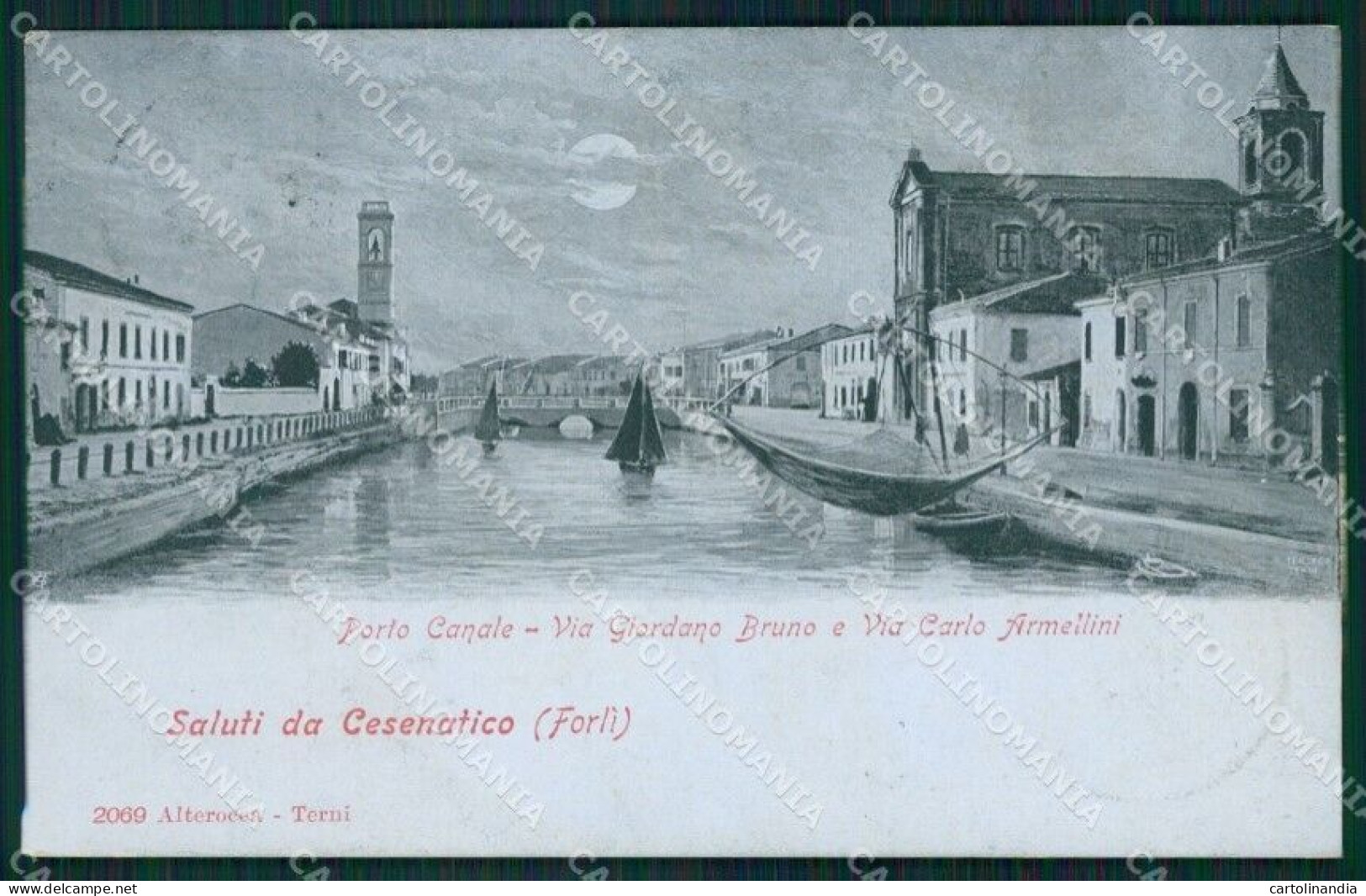 Forlì Cesenatico Porto Canale Chiaro Di Luna Alterocca 2069 Cartolina QT3343 - Forlì