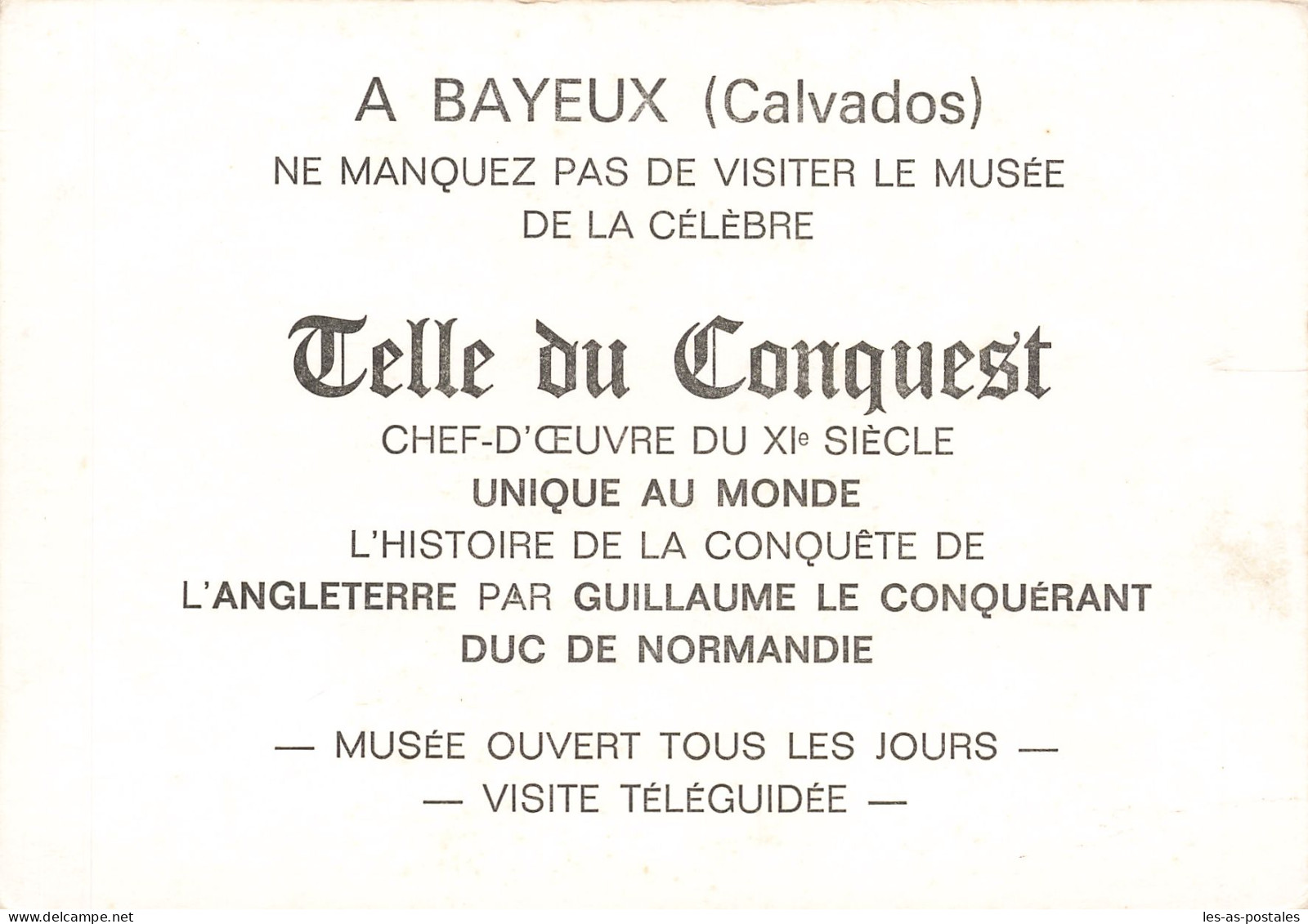 14  BAYEUX LE MUSEE LES TAPISSERIES - Bayeux