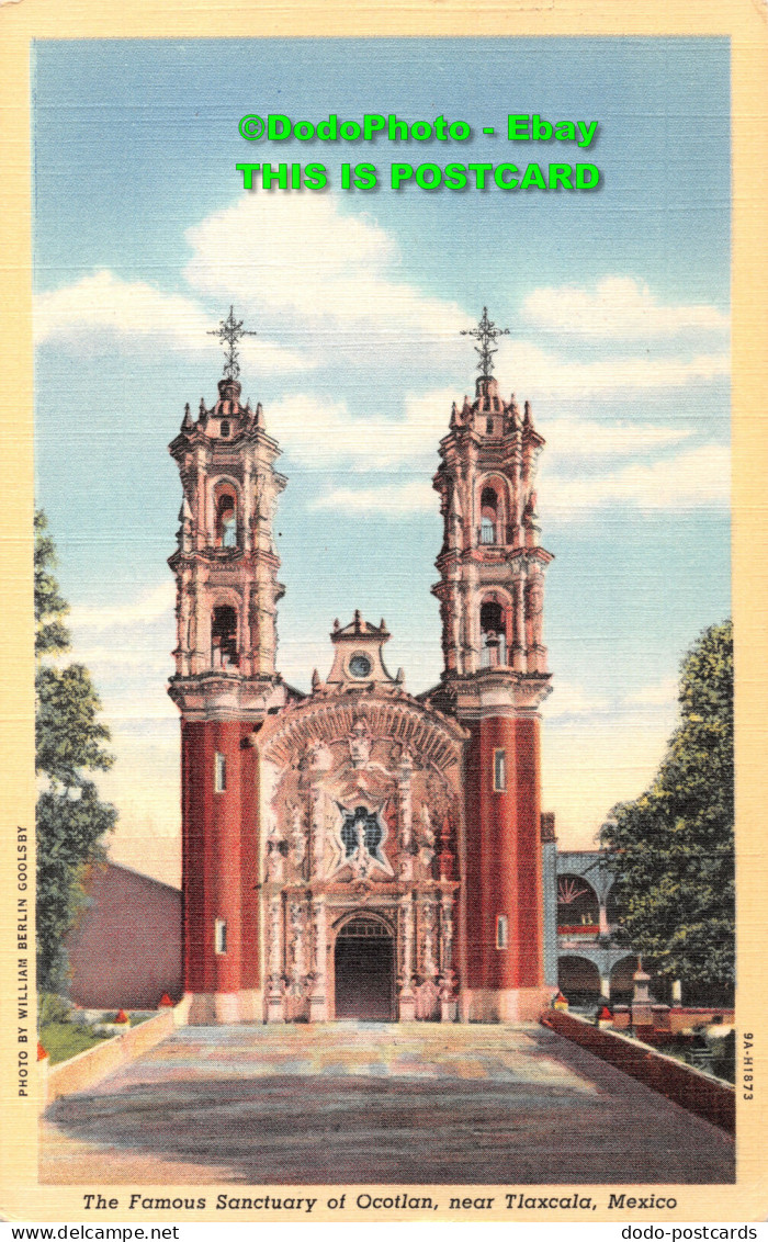 R432623 The Famous Sanctuary Of Ocotlan Near Tlaxcala. Mexico. William Berlin Go - Monde