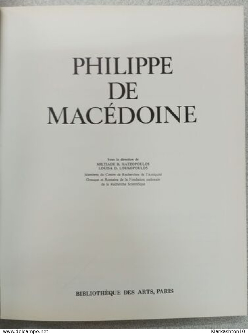 Philippe De Macédoine - Sonstige & Ohne Zuordnung