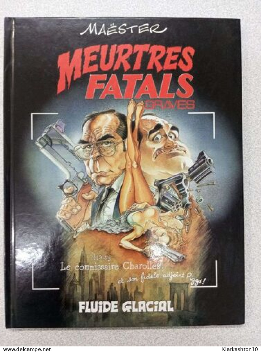 Meurtres Fatals Graves Tome 1 - Other & Unclassified