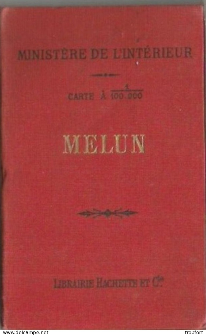 FF / 77 CARTE Ministère De L'intérieur 1904 MELUN 1/100.000 Eme 77000 Carte De Poche Seine Et Marne Plan - Geographical Maps