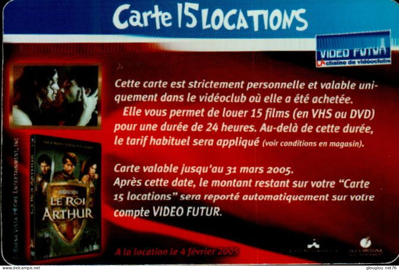 VIDEO FUTUR..  CARTE 15 LOCATIONS...LE ROI ARTHUR. - Abonnement