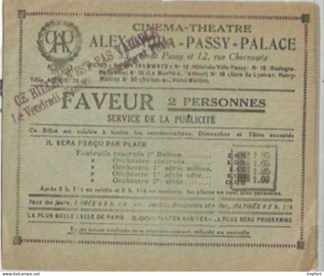 FF / BILLET DE FAVEUR CINEMA THEATRE ALEXANDRA PASSY PALACE - Tickets D'entrée