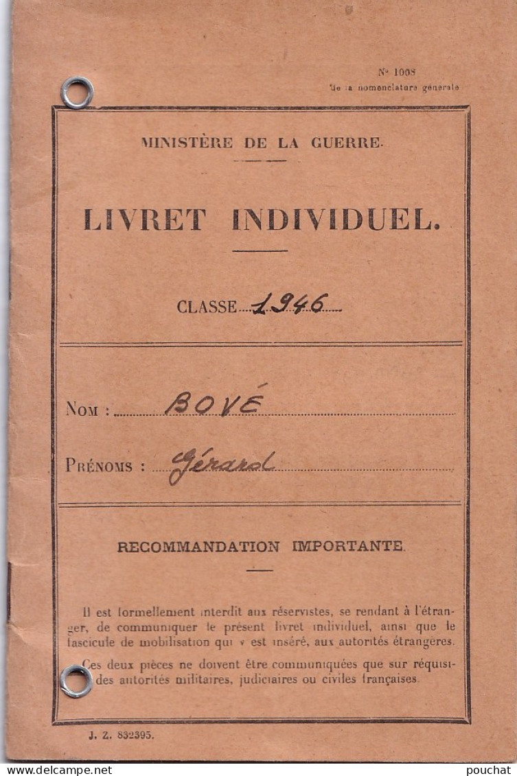 C5- MINISTERE DE LA GUERRE - LIVRET INDIVIDUEL CLASSE 1946 - STRASBOURG - BELFORT - ETC ...( TOUS LES SCANS ) - 1939-45