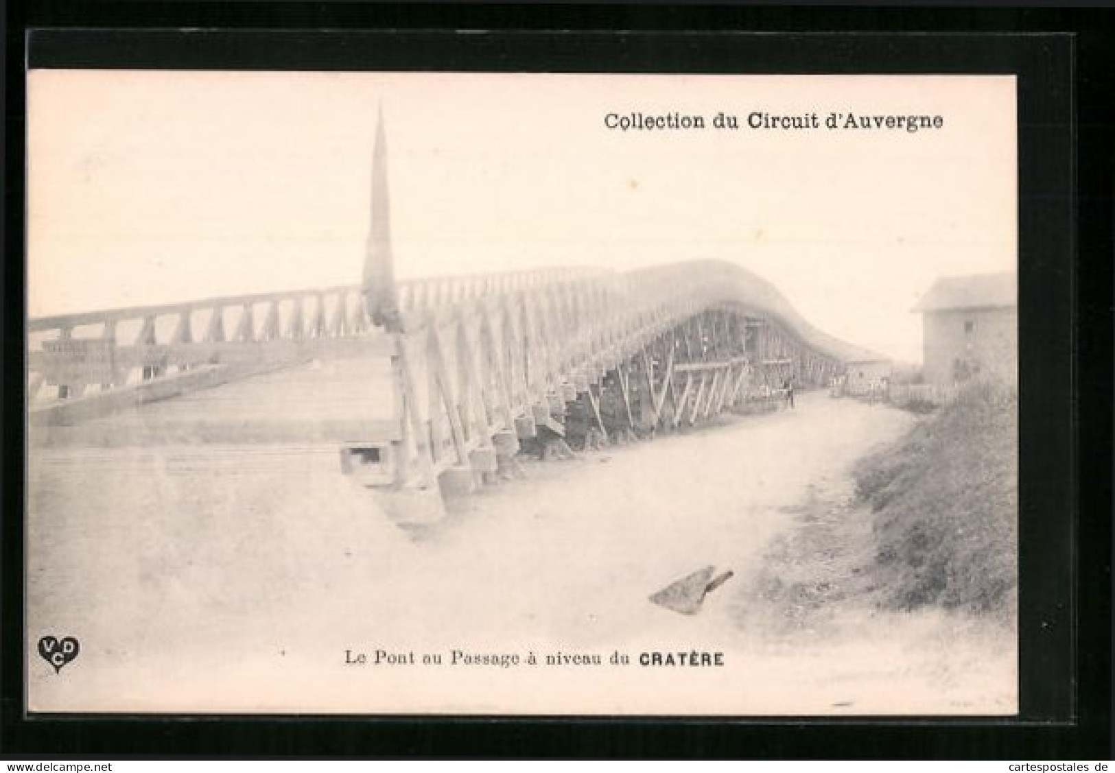 AK Le Pont Au Passage A Niveau Du Cratére  - Andere & Zonder Classificatie