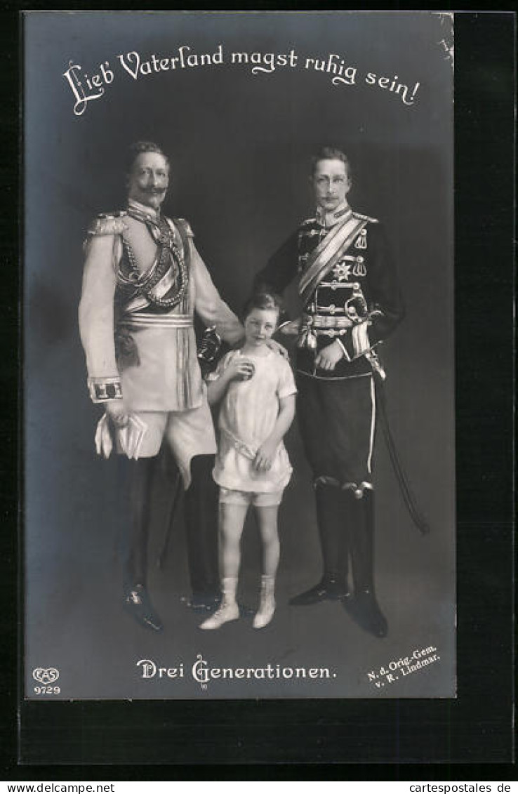 AK Drei Generationen, Kronprinz Wilhelm Von Preussen, Kaiser Wilhelm II.  - Royal Families