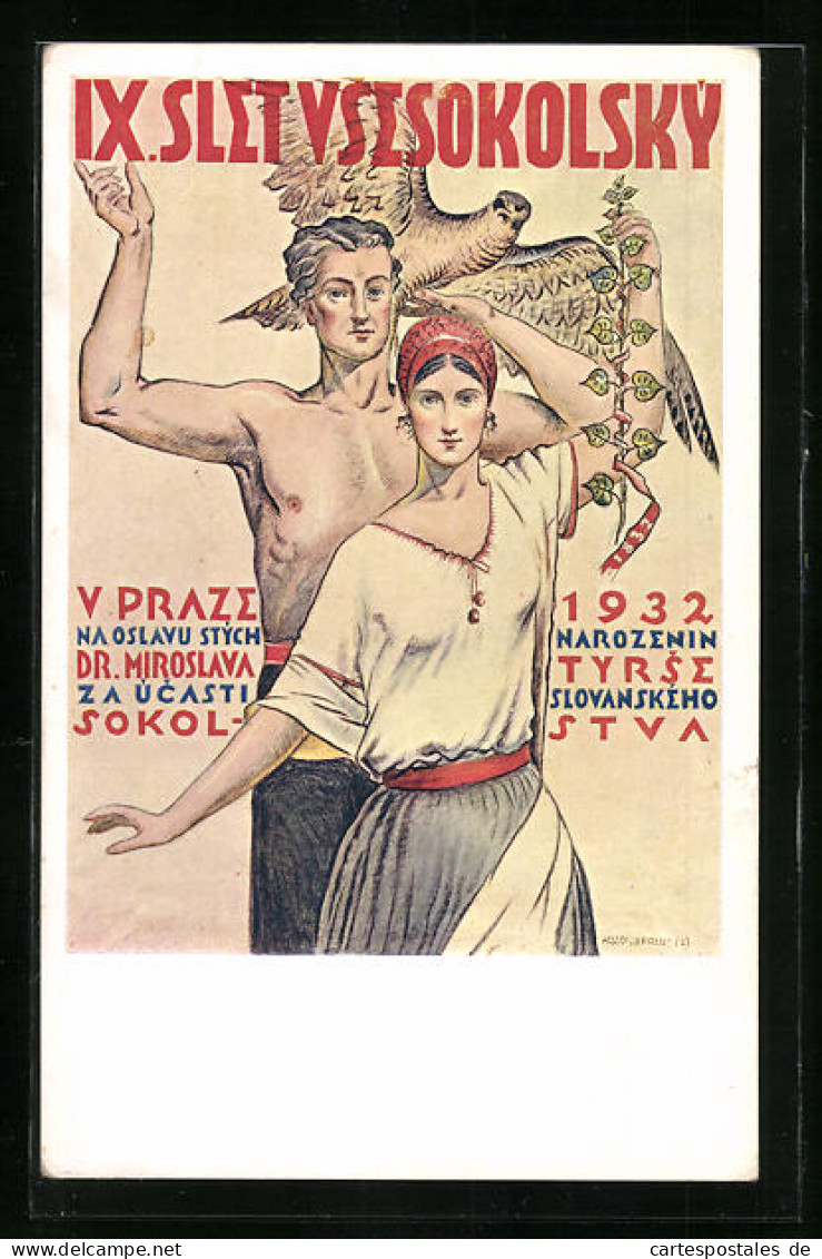 AK Prag, Paar In Tracht Mit Adler, Sokol, 1932  - Andere & Zonder Classificatie