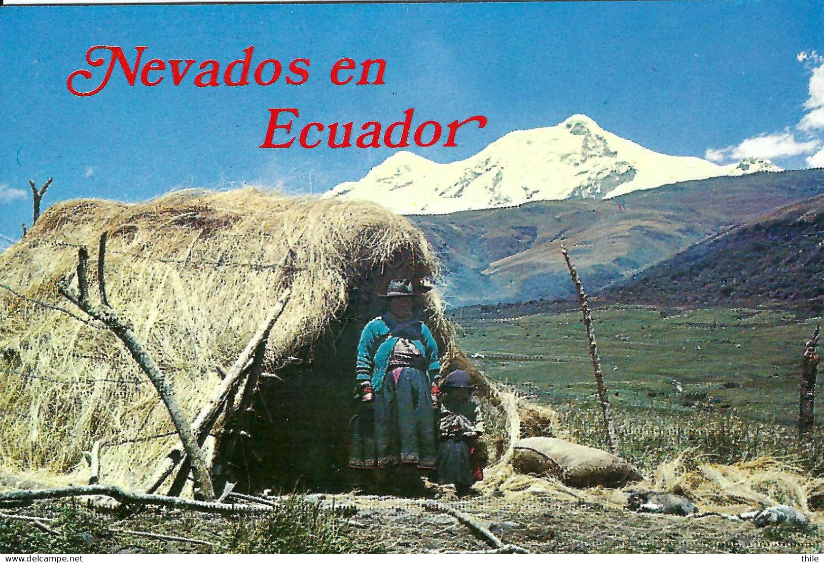 EQUATEUR - ECUADOR - El Cayambe - Ecuador