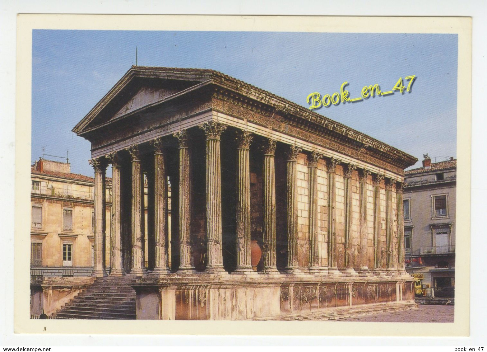 {91748} 30 Gard Nîmes , La Maison Carrée XIIè Siècle Av. J.-C. - Nîmes