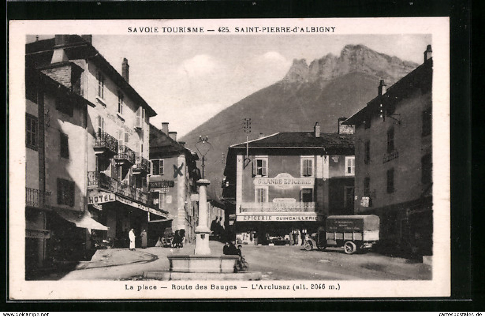 CPA Saint-Pierre-d`Albigny, La Place, Route Des Bauges, L`Arclusaz  - Saint Pierre D'Albigny