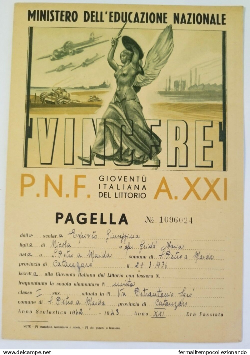 Bp109 Pagella Fascista Opera Balilla Regno D'italia San.pietro A Maida Catanzaro - Diplômes & Bulletins Scolaires