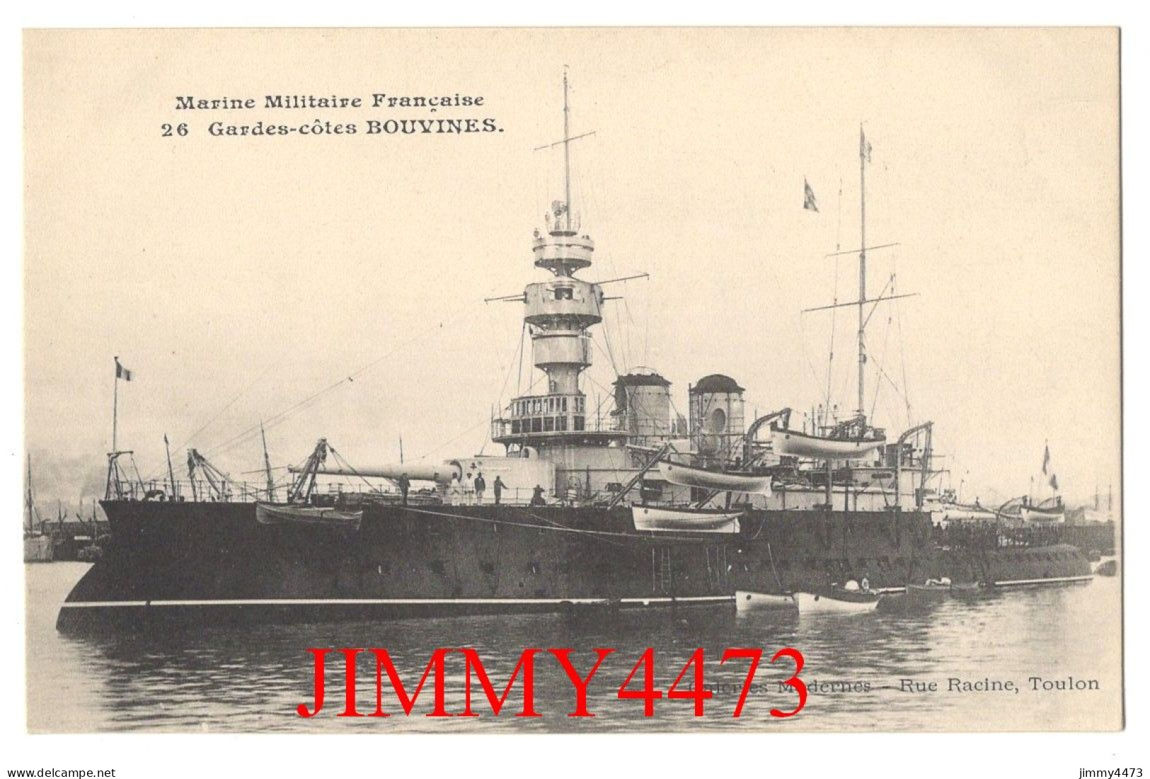 CPA - Le Garde-Côtes BOUVINES - Marine Militaire Française - N° 26 - Edit.Galeries Modernes Rue Racine Toulon - Krieg