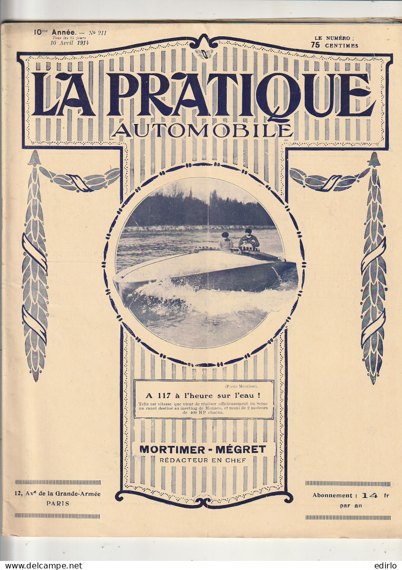 ***  REVUE ****  LA PRATIQUE AUTOMOBILE   1914 --   N° 211 --  Avec De Nombreuses Et  Belles Publicités Auto 40 Pages  - 1900 - 1949