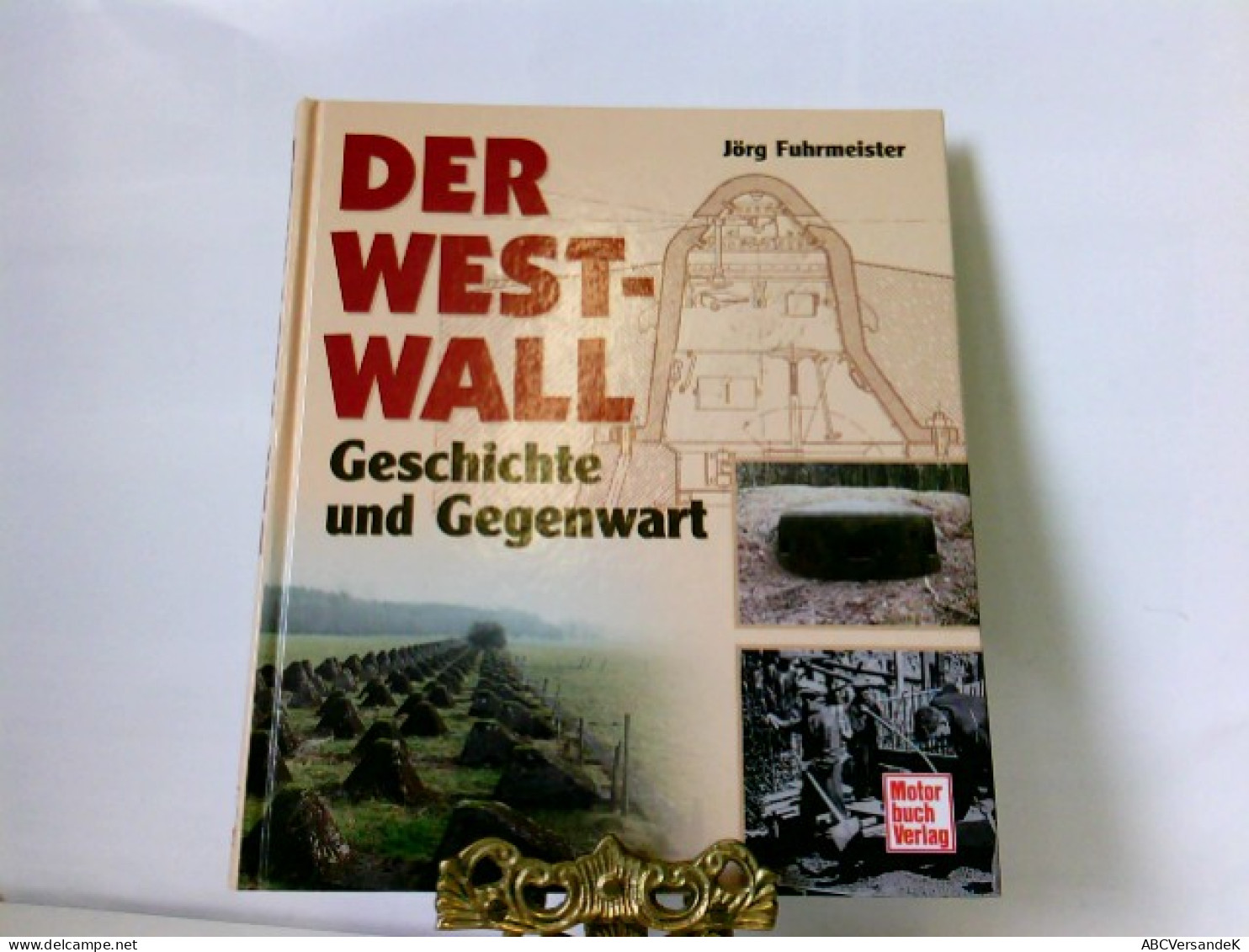 Der Westwall: Geschichte Und Gegenwart - Polizie & Militari