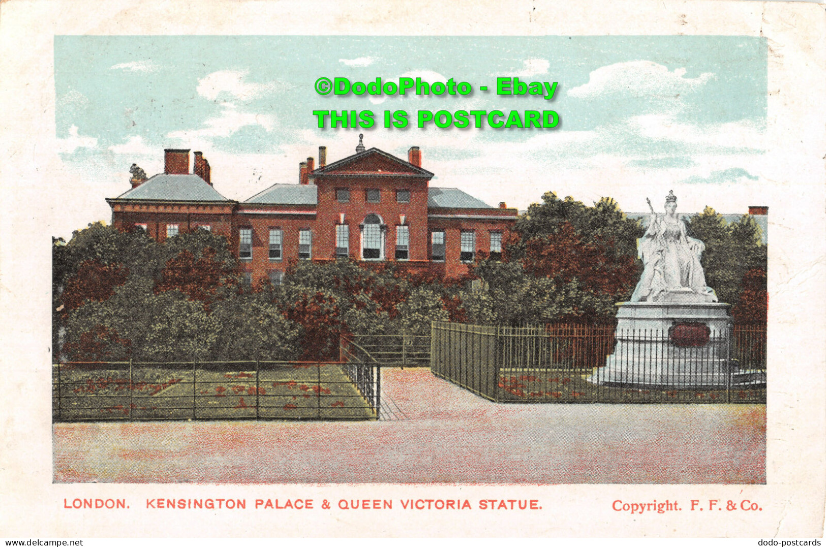 R434554 London. Kensington Palace And Queen Victoria Statue. F. F. 1905 - Sonstige & Ohne Zuordnung