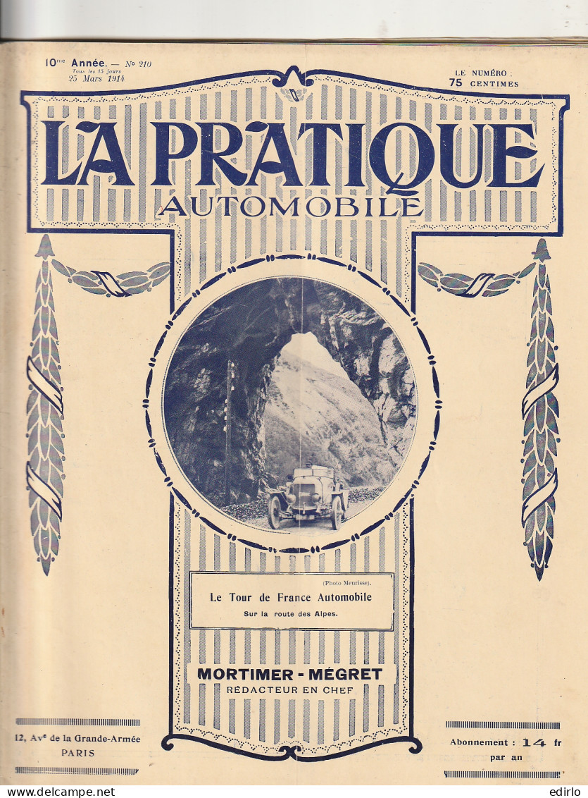 ***  REVUE ****  LA PRATIQUE AUTOMOBILE   1914 --   N° 210 --  Avec De Nombreuses Et  Belles Publicités Auto 40 Pages  - 1900 - 1949