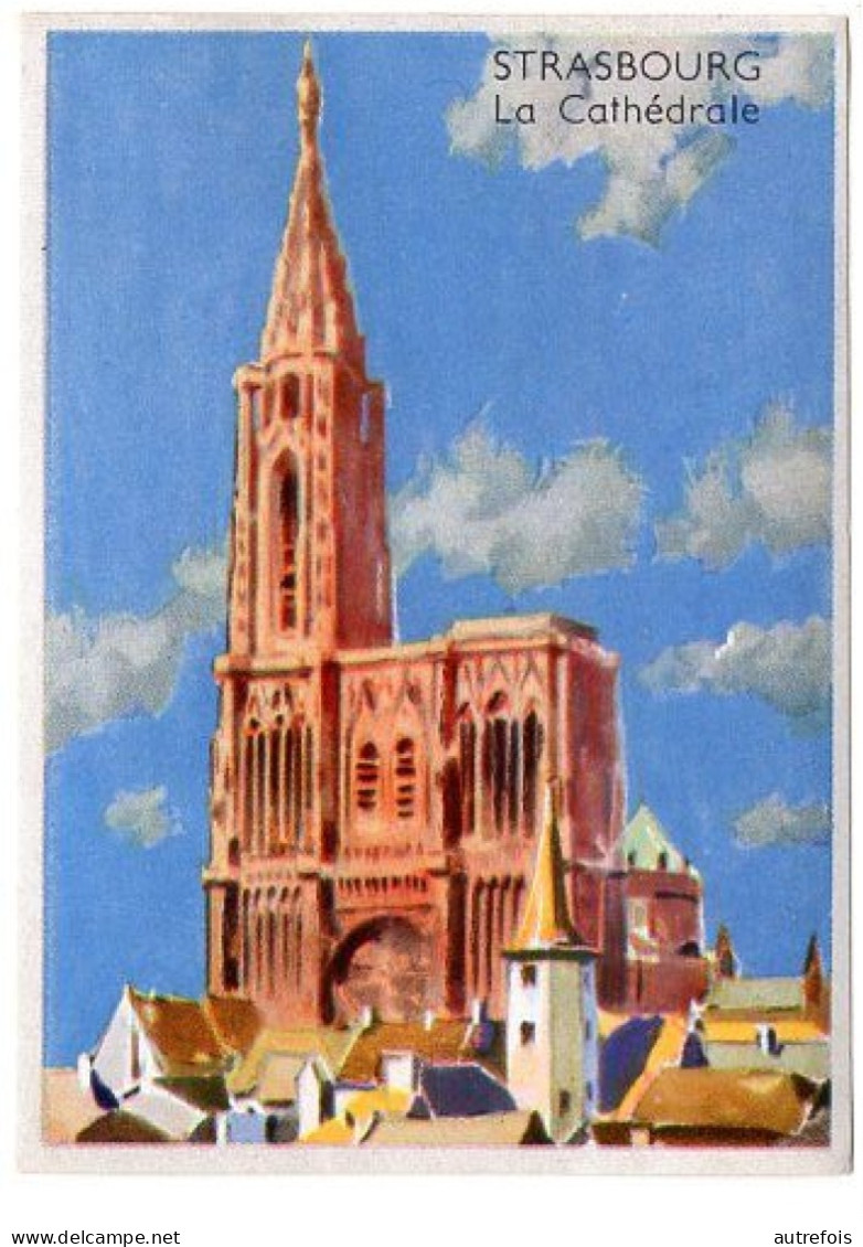 STRASBOURG  LA CATHEDRALE    CHROMO  PUB DEJEUNER PAINSADOZ ET FLAN LUMINOR - ETS M LARIVE LIBOS 47 - Otros & Sin Clasificación