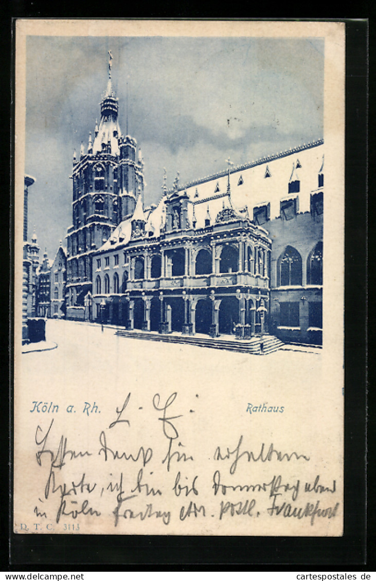 AK Köln A. Rh., Blick Auf Das Rathaus  - Koeln