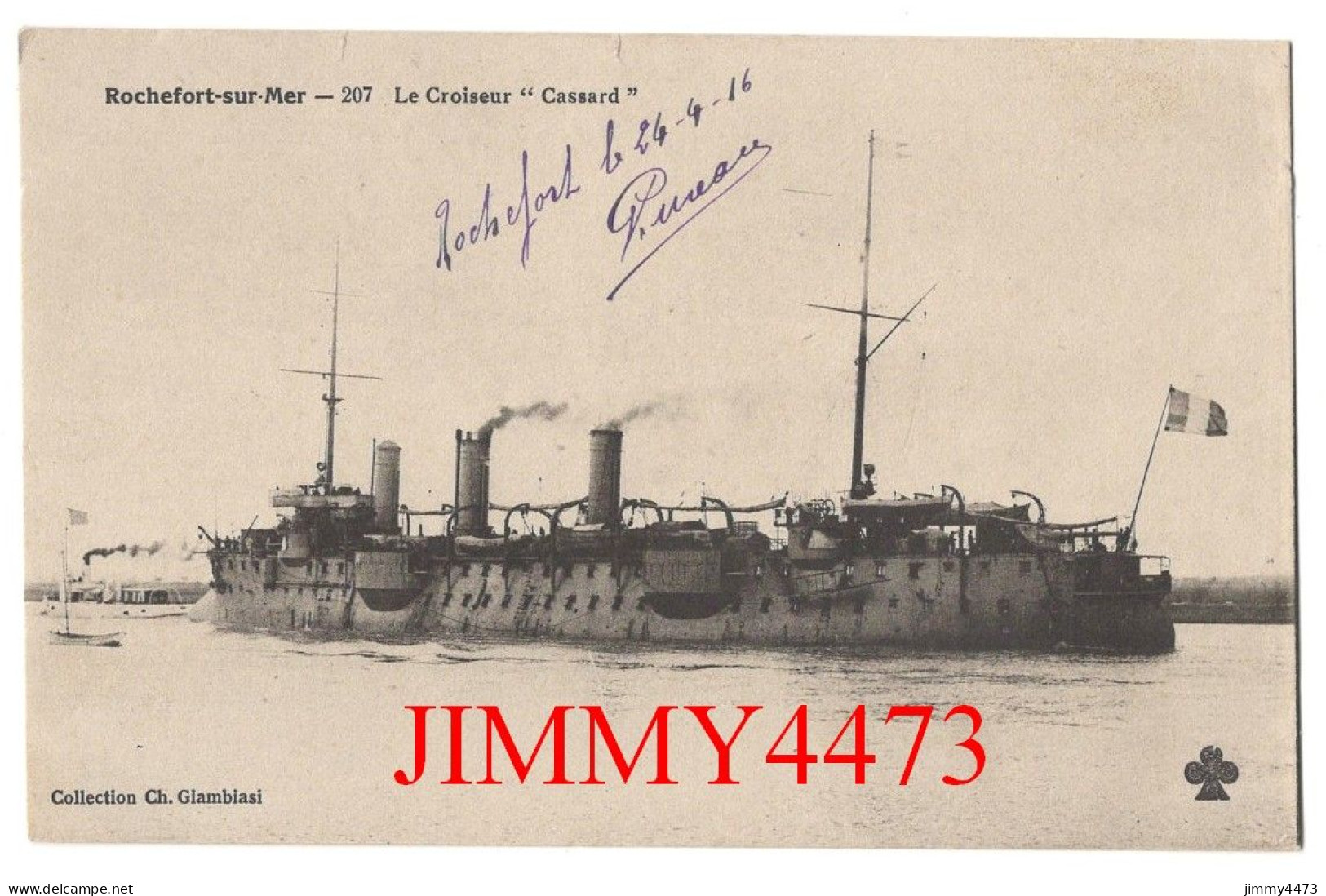 CPA - Rochefort-sur-Mer - Le Croiseur " Cassard " En 1916 - N° 207 - Coll. Ch. Glambiasi - Guerra