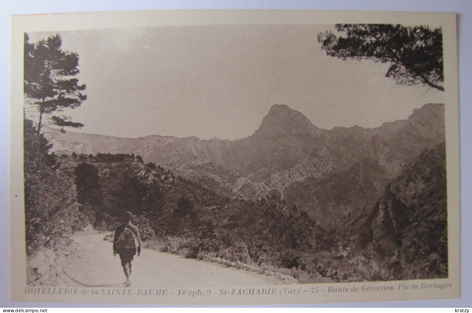 FRANCE - VAR - SAINT-ZACHARIE - Route De Gemenos - Saint-Zacharie