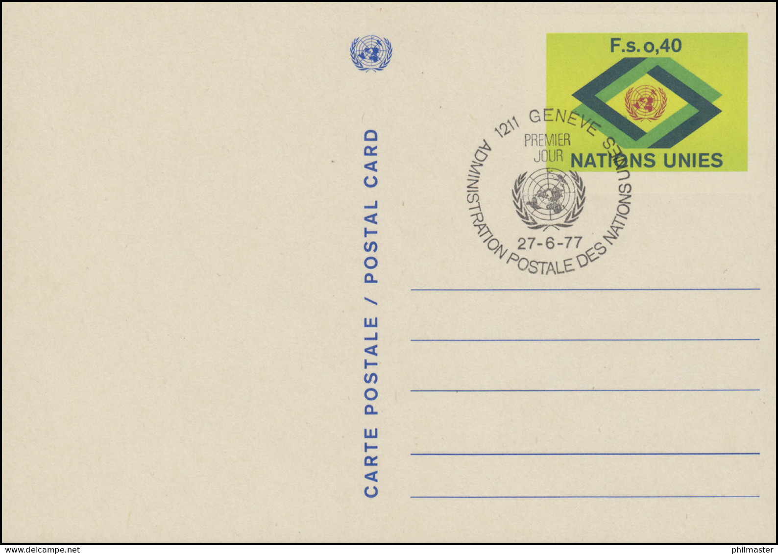 UNO Genf Postkarte P 3x UNO-Emblem Und Rauten 0,40 Franken 1977, ESSt 27.6.1977 - Altri & Non Classificati