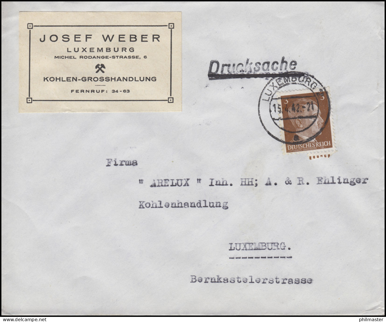 Freimarke Hitler 3 Pf. Drucksache Kohlenhandel Weber LUXEMBURG 15.4.42 An Arelux - Fabbriche E Imprese
