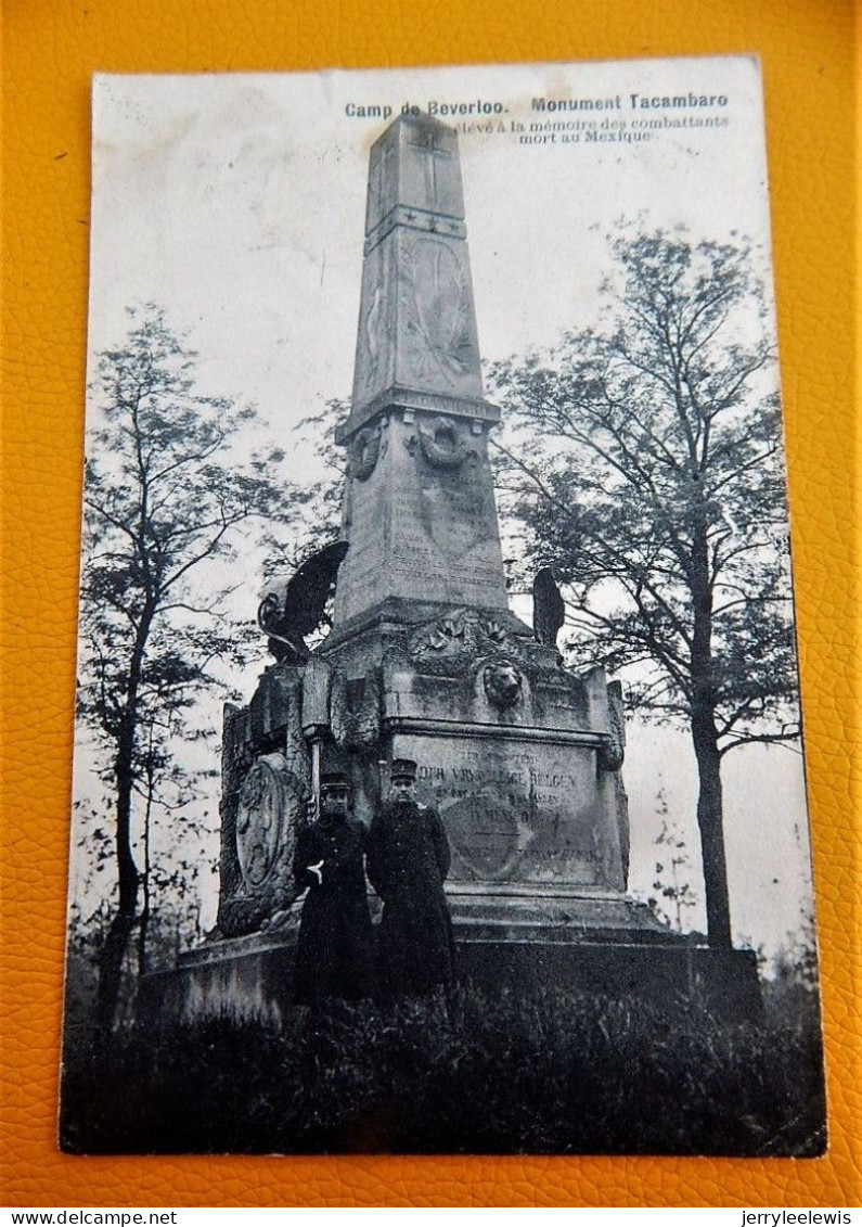 MILITARIA  - BEVERLOO -  Monument Tacambaro  élevé à La Mémoire Des Combattants Au Mexique - Casernas