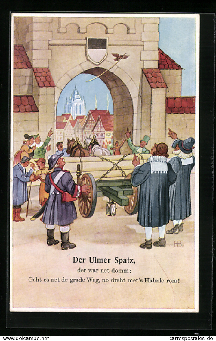 Künstler-AK Hans Boettcher: Der Ulmer Spatz, Der Ist Net Domm! Geht Es Net De Grade Weg...  - Böttcher, Hans