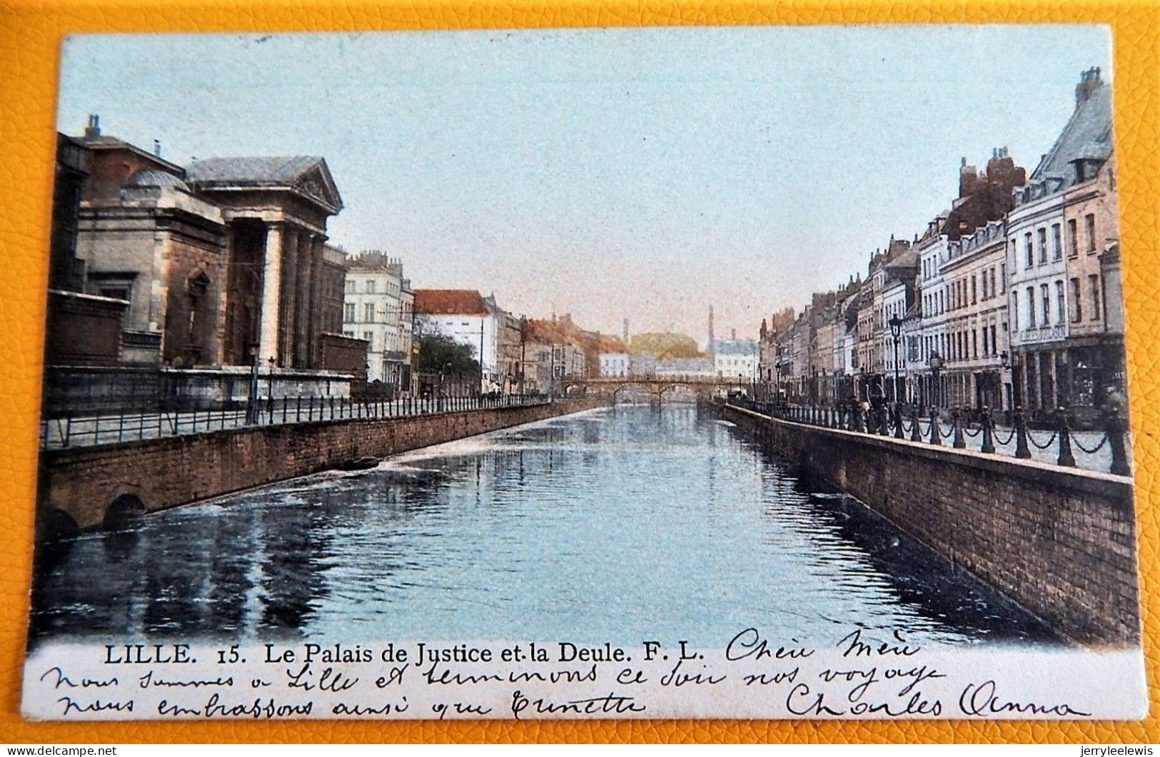 LILLE  - Le Palais De Justice Et La Deule   -  1903 - Lille