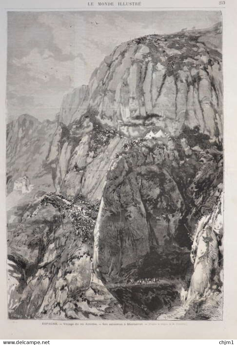 Espagne - Voyage Du Roi Amédée - Son Ascension à Montserrat - Page Original  1871 - Historische Documenten