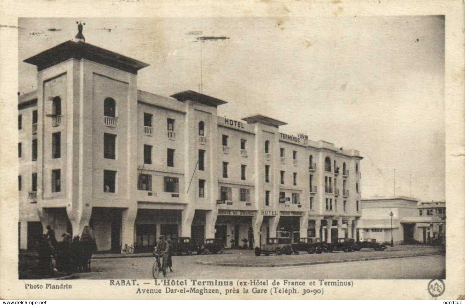 RABAT  L' Hotel Terminus( Ex Hotel De France Et Terminus ) Avenue Dar El Maghzen Près La Gare ) Voitures RV - Rabat